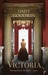 Victoria by Daisy Goodwin