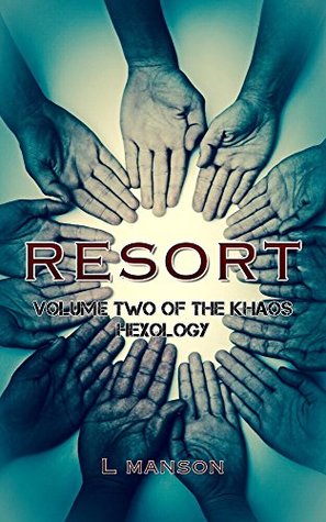 resort-volume-two-of-the-khaos-hexology