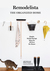 A Remodelista Manual The Organized and Artful Home Pare Down, Put Away, and Discover the Joy of an Uncluttered Home by Julie Carlson