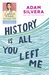History Is All You Left Me by Adam Silvera