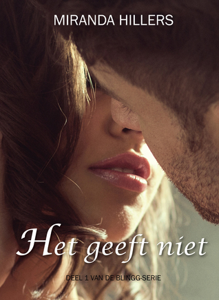 Miranda Hillers – Het geeft niet Miranda Hillers – Het geeft niet