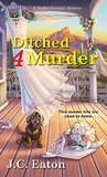 Ditched 4 Murder (Sophie Kimball Mystery)
