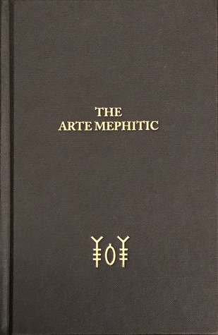 The Arte Mephitic