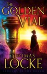 The Golden Vial (Legends of the Realm #3)