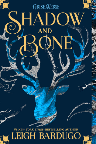 Shadow and Bone (Shadow and Bone, #1)