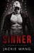 Sinner by Jackie Y. Wang