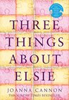 Three Things About Elsie cover