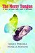 The Merry Tongue: A Story of Love, Loss, Faith & Surrender