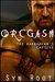 Orcgasm The Barbarian's Captive (Chronicles of Princess Maya, #2) by Syn Root