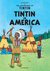 Tintin in America (Tintin #3 )