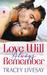 Love Will Always Remember (Shades of Love, #3) by Tracey Livesay