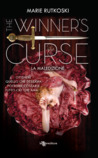 The Winner's Curse. La maledizione