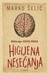 Higijena nesećanja - I deo (Malterego, #2) by Marko Šelić