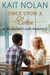 Once Upon A Coffee (Wishful #0.5; Meet Cute Romance #4) by Kait Nolan