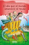 El día que el mundo amaneció al revés
