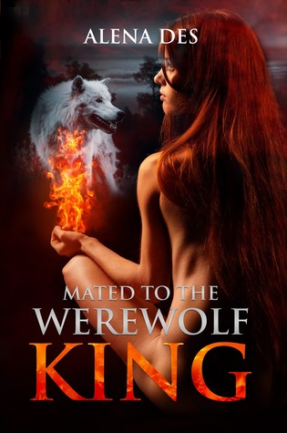 Mated To The Werewolf King