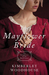 The Mayflower Bride (Daughters of the Mayflower #1) by Kimberley Woodhouse