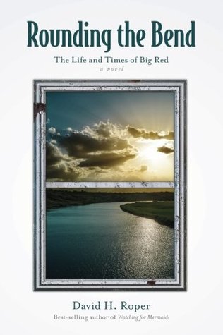 rounding-the-bend-the-life-and-times-of-big-red