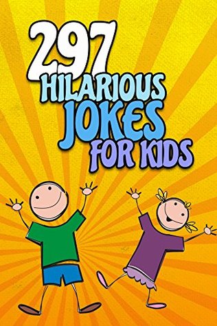 297 Hilarious Jokes for Kids Descarga de ebook txt