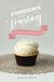 Fingers in the Frosting God's Hand on the Creation of Oh My Cupcakes! by Melissa Johnson