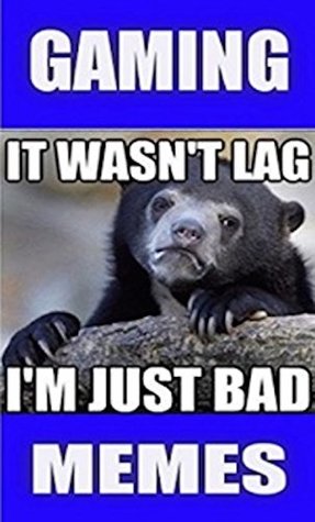 Image result for gaming memes