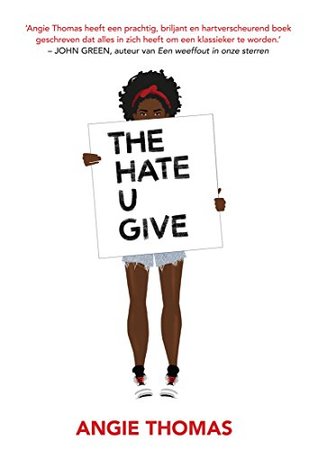 The hate u give The hate u give