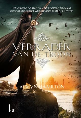 Verrader van de troon (Rebel in de woestijn #2) – Alwyn Hamilton Verrader van de troon (Rebel in de woestijn #2) – Alwyn Hamilton