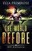 The World Before MM Romance by Ella Primrose
