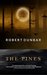 THE PINES (The Pines Trilogy Book 1) by Robert Dunbar