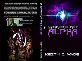 a-warrior-s-path-alpha-awp-trilogy-book-1
