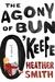 The Agony of Bun O'Keefe by Heather Smith