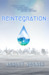 Reintegration (Reintegration #1) by Ashley Bogner