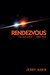 Rendezvous (The Ship Series Book Four) by Jerry Aubin