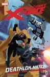 Uncanny X-Force, Volume 2: Deathlok Nation