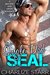 Single Dad SEAL by Charlize Starr