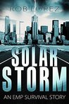 Solar Storm (Survival EMP Book 1)