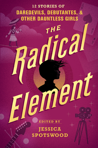 The Radical Element (A Tyranny of Petticoats, #2)