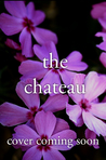 The Chateau cover