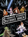 5-Minute Star Wars Stories Strike Back