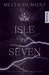 Isle of Seven (Die Siebenstern-Dystopie 1) by Mella Dumont