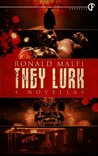 They Lurk cover