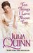Ten Things I Love About You (Bevelstoke, #3) by Julia Quinn