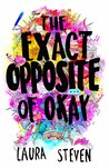 The Exact Opposite of Okay
