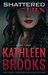 Shattered Lies (Web of Lies #3) by Kathleen Brooks