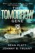 The Tomorrow Gene (The Tomorrow Gene #1) by Sean Platt