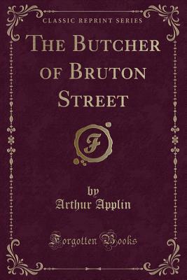 the-butcher-of-bruton-street-classic-reprint