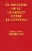 El Misterio de el Guardián Entre el Centeno by James Morcan