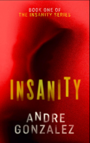 Insanity (Insanity #1)