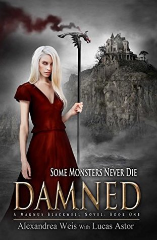 Damned: A Magnus Blackwell Novel (Book 1)
