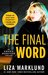 The Final Word (The Annika Bengtzon Series Book 7) by Liza Marklund